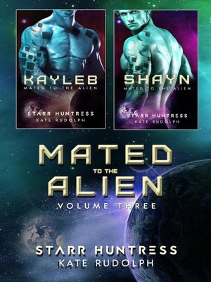 cover image of Mated to the Alien Volume Three